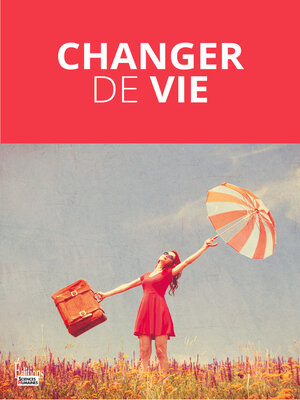 cover image of Changer de vie